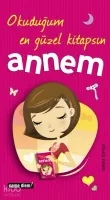 Okuduğum En Güzel Kitapsın Annem