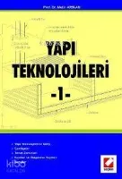 Yapı Teknolojileri - 1