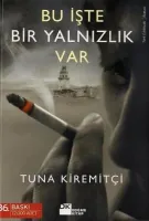 Bu İşte Bir Yalnızlık Var