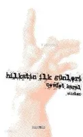 Hilkatin İlk Günleri