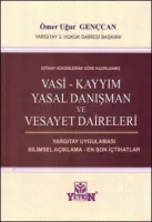 Vasi - Kayyım Yasal Danışman ve Vesayet Daireleri