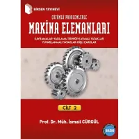Çözümlü Problemlerle Makina Elemanları Cilt:2