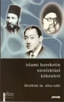 İslami Hareketin Entellektüel Kökenleri