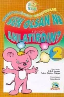 Sen Olsan Ne Anlatırdın'