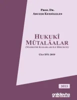 Hukuki Mütalaalar (Mahkeme Kararları ile Birlikte) Cilt XVI: 2019