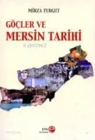 Göçler ve Mersin Tarihi