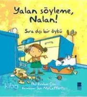 Yalan Söyleme, Nalan!