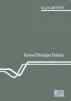 Kentsel Dönüşüm Hukuku