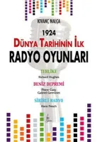 1924 Dünya Tarihinin İlk Radyo Oyunları