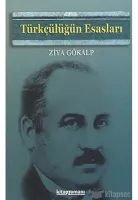 Türkçülüğün Esasları