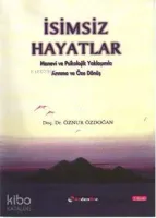 İsimsiz Hayatlar