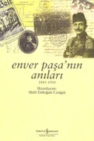 Enver Paşa'nın Anıları (1881-1908)