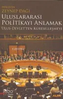 Uluslararası Politikayı Anlamak