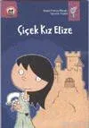 Çiçek Kız Elize