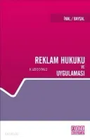 Reklam Hukuku ve Uygulaması