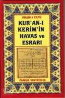 Kur'an-ı Kerim'in Havas ve Esrarı (Dua-035)