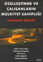Özelleştirme ve Çalışanların Mülkiyet Sahipliği