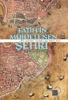 Fatihin Müjdelenen Şehri