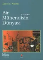 Bir Mühendisin Dünyası