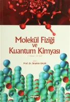 Molekül Fiziği ve Kuantum Kimyası
