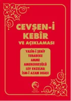 Cevşen-i Kebir Türkçe Okunuşu ve Açıklaması