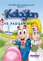 Keloğlan ve Padişah Kızı
