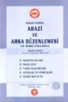 Hukuki Açıdan Arazi ve Arsa Düzenlemesi