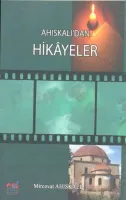 Ahiskalı'dan Hikayeler