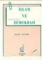 İslam ve Demokrasisi