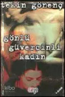 Gönlü Güvercinli Kadın