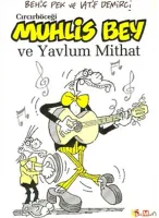 Cırcırböceği Muhlis Bey ve Yavlum Mithat