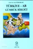 Türkiye -AB Gümrük Birliği