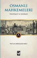 Osmanlı Mahkemeleri; Tanzimat ve Sonrası