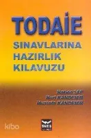 Todai Sınavlarına Hazırlık Kılavuzu