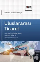 Uluslararası Ticaret Alanında Uluslararası Araştırmalar-V