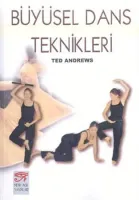 Büyüsel Dans Teknikleri