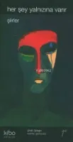 Her Şey Yalnızına Varır