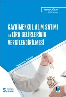 Gayrimenkul Alım Satımı ile Kira Gelirlerinin Vergilendirilmesi