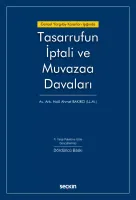 Güncel Yargıtay Kararları IşığındaTasarrufun İptali ve Muvazaa Davaları