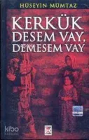 Kerkük Desem Vay Demesem Kerkük