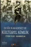 Doğu Karadenizde Kültürel Kimlik
