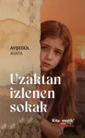 Uzaktan İzlenen Sokak