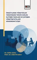 Örgütlerde Yöneticiler Tarafından Tercih Edilen İletişim Tarzları