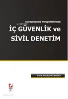 Küreselleşme Perspektifinden İç Güvenlik ve Sivil Denetim