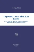 Taşınmazların Birlikte Rehni
