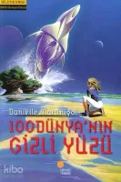100 Dünya'nın Gizli Yüzü