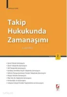 Takip Hukukunda Zamanaşımı