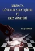 Kıbrıs'ta Güvenlik Stratejileri ve Kriz Yönetimi