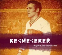 Kesmeşeker – Doğdum Ben Memlekette CD