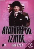 Atatürk´ün İzinde
